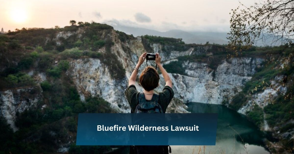 Bluefire Wilderness Lawsuit