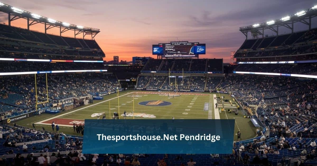 Thesportshouse.Net Pendridge